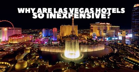 why are las vegas hotels cheap